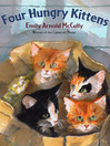 Cover image for Four Hungry Kittens